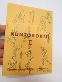 Kuntokortti II -kuntourheilun suoritus, -ohje- ja kilpailukortti - Suomen Kuntourheiluliitto ry -practise and competition card for fittnes sports