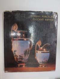 Russian Porcelain in the Hermitage collection (164 colour pictures) - Русский фарфор в Эрмитаже -venäläistä posliinia Eremitaasin kokoelmista, 164 värikuvaa