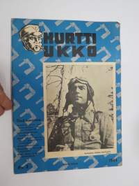 Hurtti Ukko / Hurttiukko 1944 nr 3 maaliskuu - Suomen sodan sankaritarinoita, sis. mm. seur. artikkelit / kuvat / mainokset; Upu Ottonen -