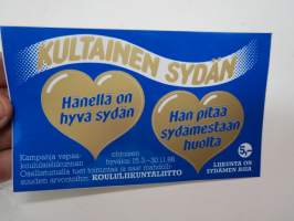 Kultainen sydän - Hänellä on hyvä sydän - Hän pitää sydämestään huolta / Koululiikuntaliitto / Silja Line tarrapostikortti -tarra / sticker