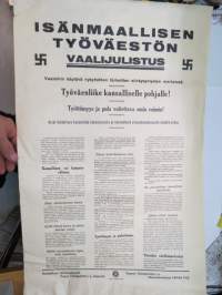 Isänmaallisen työväestön vaalijulistus -juliste, oikeistolaisen työväenyhdistyksen vaalijuliste,
