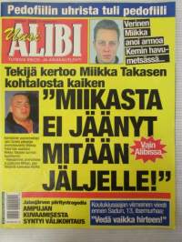 Alibi 2000 nr 10, sis. mm. artikkelit / kuvat / mainokset; Romanian massa vankilanjohtaja suomalaisessa linnassa, Tallinnan suomalainen Kari Huhtala minulta on