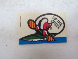 Up the creek -tarra / sticker
