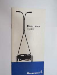 Husqvarna Minor Bruksanvisning - Brugsanvisning - Käyttöohje - Advice on the care and use - Manutention - Algunos consejos - Alguns conselhos - Ratschläge - Aanwijzi