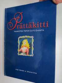 Prättäkitti - Mannisten Tepon outo emäntä -Loimaalaisen