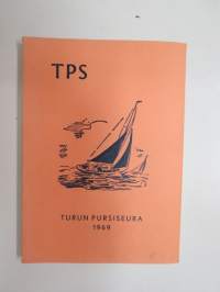 Turun Pursiseura ry 1969 -vuosikirja / yacht club yearbook