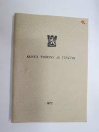 SA  Kunto, työkyky ja terveys 1972, opas -Finnish Army Guide, physical condition, health