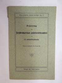 Prästerna och Jordbrukarenas andelsvärksamhet af en andelsvärksamhetsvän.