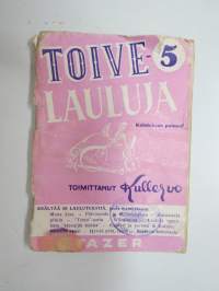 Toivelauluja 5, toimittanut Kullervo -popular songs
