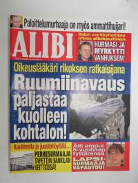Alibi 2015 nr 5, Paloittelumurhaaja Pönkä vangittiin petoksista, Hakunilan perhesurmaaja tapettiin Riihimäen vankilassa Atte Meriläinen & Niki Ahvenniemi kertovat
