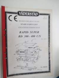 Väderstad Rapid Super RD 300 - 400 C/S nr. 2212- Reservdelskatalog / Spare parts list / Ersatzteilverzeichnis -varaosaluettelo