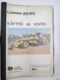 Lokomo AH 192 tiehöylä numerosta 18018- käyttö ja hoitoohjekirja -grader manual, in finnish