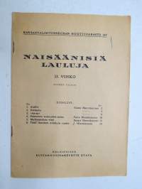 Naisäänisiä lauluja 33. vihko; Äidille, Iltalaulu,