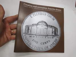Creation and recreation: America draws - Tämän päivän amerikkalaisia arkkitehtuuripiirustuksia, näyttelykirja 1980 Suomen rakennustaiteen museo