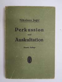 Perkussion und Auskultation - Ein Leitfaden für Studierende und Ärzte