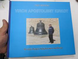 Viron apostoliset kirkot - Rovasti August Kaljukosken matkassa