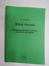 Elävä perintö - Vallankumouksellisen puolueen (NKP) leniniläiset periaatteet -poliittinen propagandakirja