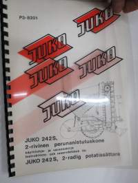 Juko 242S, 2-rivinen perunanistustuskone käyttöohje ja varaosaluettelo alkaen valmistusnumerosta P3-8201 / 2-radig potatissättare Instruktions- och reservdelsbok