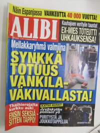 Alibi 2012 nr 11, Jani Lindfors tappoi thaihierojan satasen takia, Petöäjäveden kaksoissurmaaja, Steffen Hoffman tappoi vaimon Kauhajoella, Danuta - ilotyttösurma ym