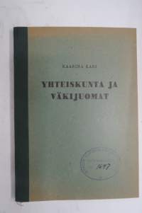 Yhteiskunta ja väkijuomat