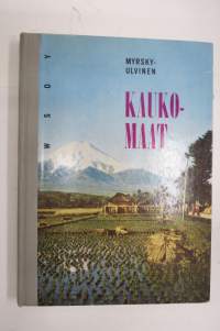 Kaukomaat - maantietoa kansakoululaisille III