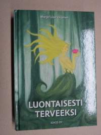 Luontaisesti terveeksi
