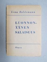 Luonnonäänen salaisuus - Boldemanin äänenmuodostusmetodi