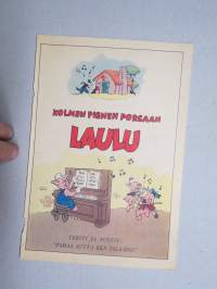 Kolmen pienen porsaan laulu - Teksti ja nuoti;