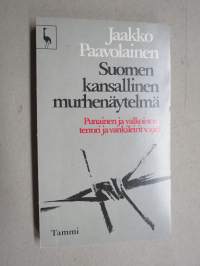 Suomen kansallinen murhenäytelmä - Punainen ja valkoinen terrori ja vankileirit v. 1918 -Kurki-sarja