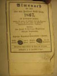 Almanack 1867 Luotsin tms. muistiinpanoja - ollut tekemisissä laivaliikenteen ja Crichtonin telakan kanssa