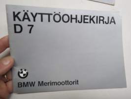 BMW D 7 Merimottorit -käyttöohjekirja