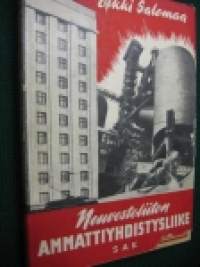 Neuvostoliiton ammattiyhdistysliike. SAK:n kustantama