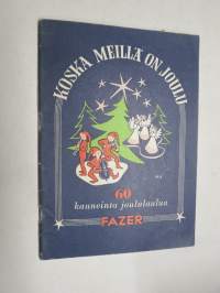 Koska meillä on joulu 60 kauneinta joululaulua