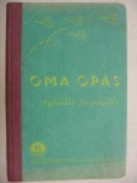 Oma Opas tytöille ja pojille