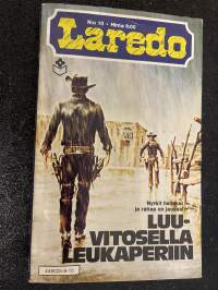 Laredo 1979 nr 10 - Luuvitosella leukaperiin