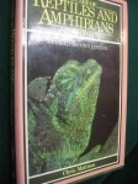The Care of Reptiles and Amphibians