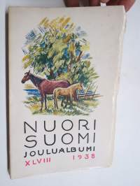 Nuori Suomi XLVIII 1938 kirjallistaiteellinen joulu-albumi, kirjoittajina mm. Paavo Talasmaa, Yrjö Jylhä, Riku Sarkola, Helvi Hämäläinen, Lauri Kemiläinen, Sinervo