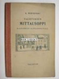 Valistuksen Mittausoppi kaupunkien kansakouluille