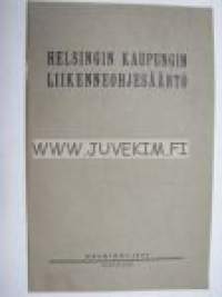 Helsingin kaupungin liikenneohjesääntö 1925 Trafikreglemente för Helsingfors stad