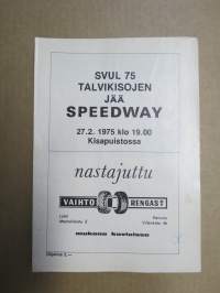 SVUL 75 Talvikisojen Jää Speedway 27.2.1975 Kisapuisto, Lahti -rallikisa / moottoriurheilukilpailu, käsiohjelma / lähtöluettelo