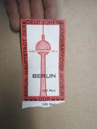 Berlin (Itä-Saksa) - Hauptstadt der Deutschen Demokratischen Republik -Berliinin TV-torni -pääsylippu