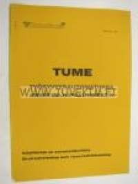 Tume työsyvyysautomatiikka -käyttöohjekirja ja varaosaluettelo