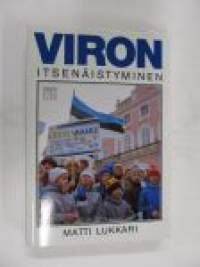 Viron itsenäistyminen. Kerran me voitamme kuitenkin