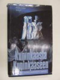 Kuninkaasta kuninkaaseen - Suomalaisen oopperan tarina