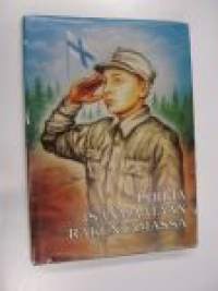Poikia isänmaataan rakentamassa. Muistoja sotavuosilta ja sotilaspoikajärjestöstä