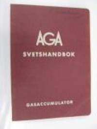 AGA Svetshandbok. Svets- och skärteknik