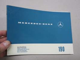 Mercedes-Benz 190 1963Betriebsanleitung - Notice d´entrien - Instrucciones de servicio - Livro de instrucoes - Uso e manutenzione -käyttöohjekirja, monikielinen
