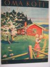 Oma Koti 1934 nr 11 (kansi Martta Wendelin) Ajankuvaa ja mainoksia vuodelta 1934, Silo Kudos Oy,  Puutarhakeinun teko-ohjeet, Reseptejä, neuleohjeita ym.