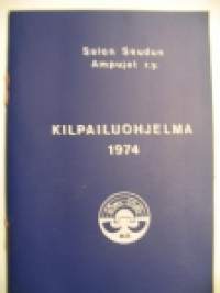 Salon seudun ampujat ry - kilpailuohjelma 1974