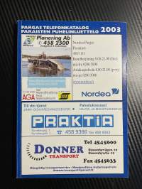 Pargas telefonkatalog / Paraisten puhelinluettelo 2003